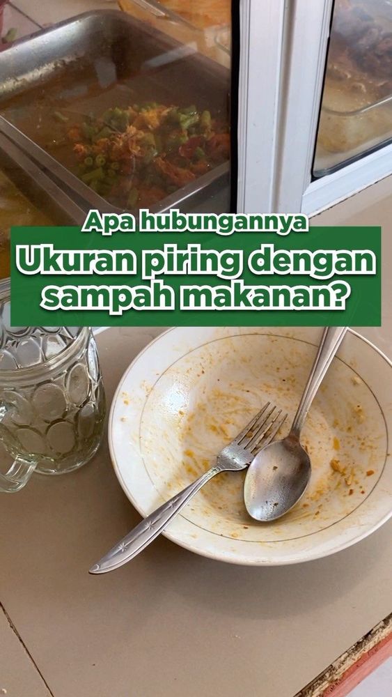 Korelasi Diameter Piring dengan Sampah Makanan