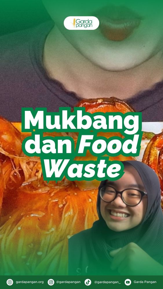 Mukbang dan Sampah Makanan